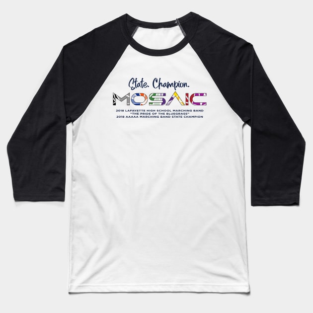 State. Champion. MOSAIC Baseball T-Shirt by Lafayette Band Store